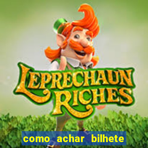 como achar bilhete premiado em rifa